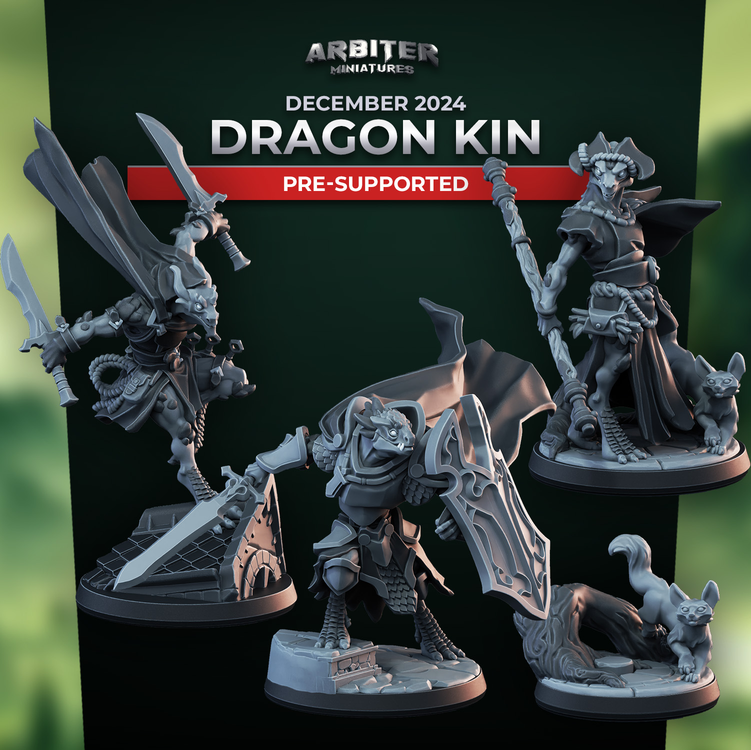 Arbiter Miniatures December 2024 Dragon Kin Presupported